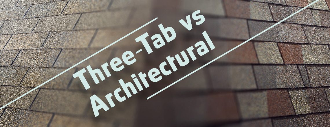 Three-Tab vs Architectural Shingles